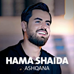 Hama Shaida - Ashqana