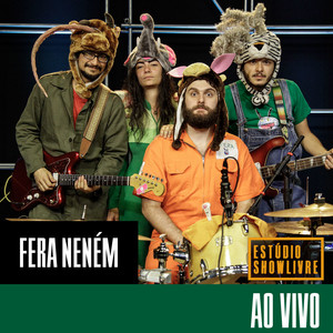 Fera Neném no Estúdio Showlivre (Ao Vivo) album