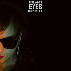 Room On Fire by Fernando's Eyes