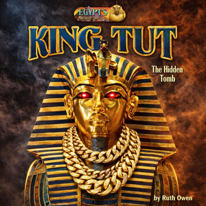 King tut by Guddahtharapper, C2sumsicc, Kessedakid, Hotheadoffda0