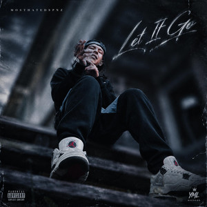 Let It Go by YML Records, MosthatedSPNZ