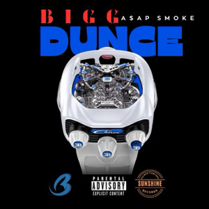 BBPS - BIGG DUNCE (feat. A$AP SMOKE)