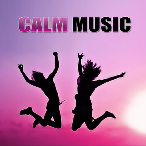 Calm Music – Massage Sounds, Sounds Therapy, Calm Waves, Body Energy, Meditation Relaxation, Yoga album