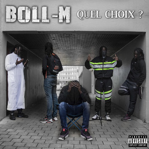 Boll-M - Quel choix?