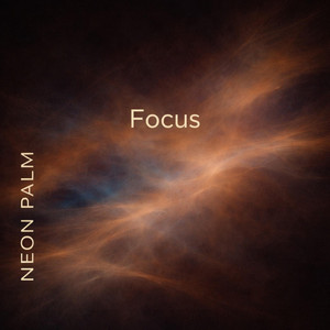 Focus by Neon Palm