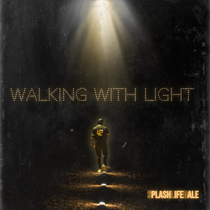 Walking With Light by SplashLifeDale