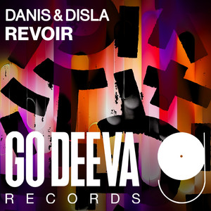 Revoir - Extended mix by Danis, Disla