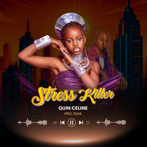 QUIN CELINE - Stress Killer
