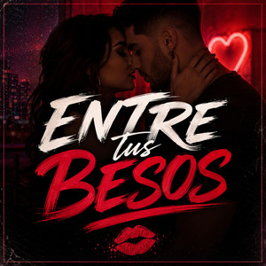 entre tus besos by prin el romantico