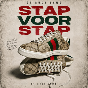 Stap voor stap by GT Bush lawd
