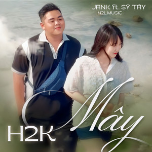 H2K - MÂY (H2K - Cover)