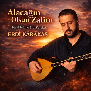 ALACAĞIN OLSUN ZALİM by GRANİ ERDİ