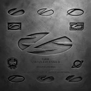 Status Excessu D (The Official A State Of Trance 500 Anthem) - Bouras Remix by GAIA, Bouras