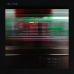 Passing Hrs by NightRec