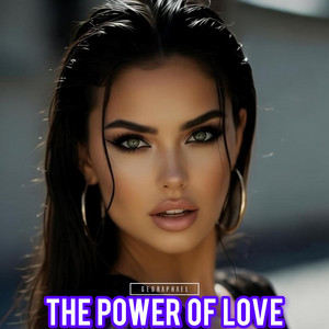 The Power Of Love by Geo Raphael