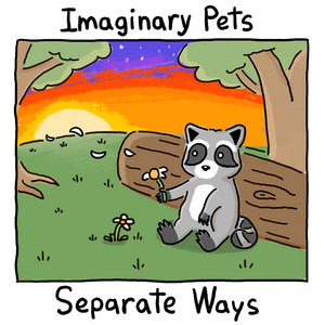 Separate Ways by Imaginary Pets