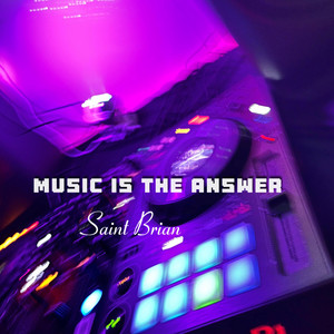 Music is the Answer - Radio Edit