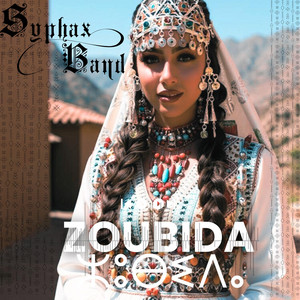Syphax Band Official - Zoubida