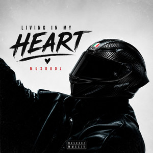 Living In My Heart by Musoudz