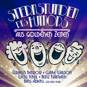 Sternstunden Des Humors Aus Goldenen Zeiten