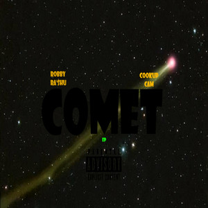 Comet (Soul Glow) by Robby Ra'$hu