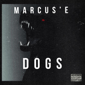 Dogs — Marcus'E
