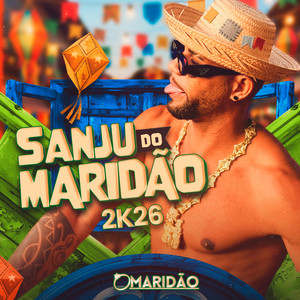Sanju do Maridão 2k26 by O MARIDÃO