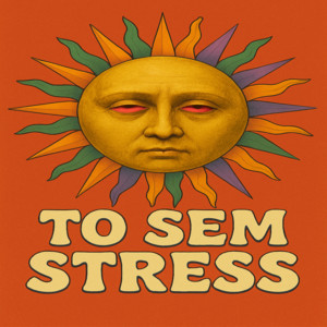 to sem stress