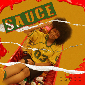 Sauce by Sauce The Rapper
