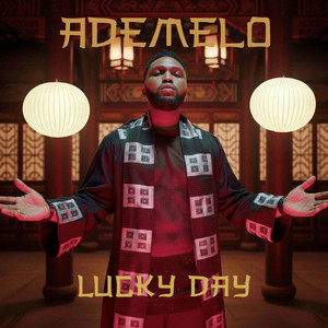 Ademelo - Lucky Day
