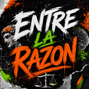 ENTRE LA RAZON by INNDYDJ
