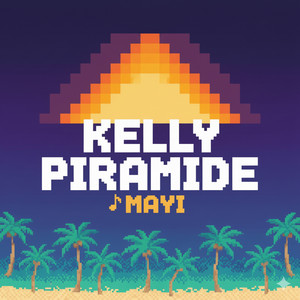 Kelly piramide - Mayi (feat. Bkl & Alonda Amon)