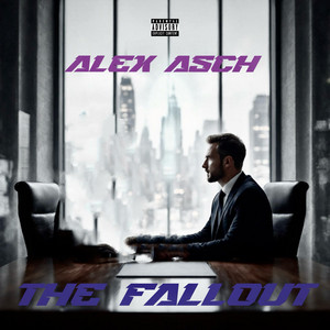 The Fallout by Alex Asch