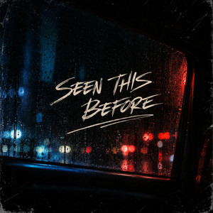 Seen This Before by Tyree Twill