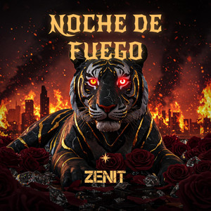 NOCHE DE FUEGO by ZENIT