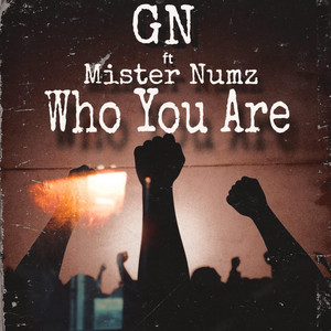 Who You Are by GN