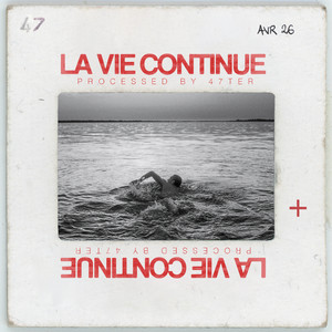 LA VIE CONTINUE