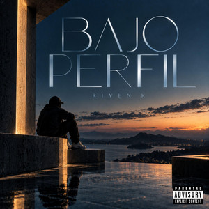 Bajo Perfil by Riven K