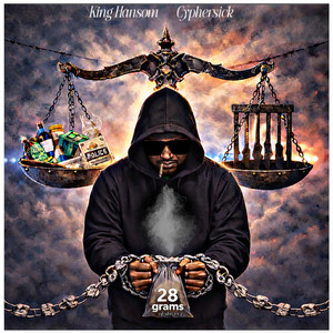 28 grams of slavery - Dirty by King Hansom, Cyphersick