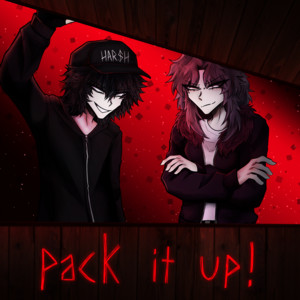 PACK IT UP! by HAR$h, Moil, 5GSWAG