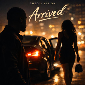 Arrived by Theo's Vision