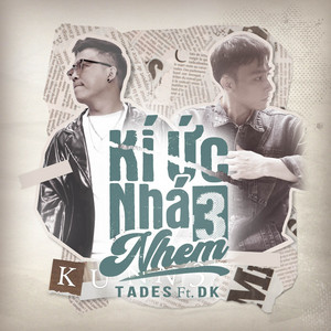 Kí Ức Nhá Nhem 3 by Tades, DK