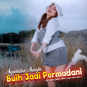 Syahiba Saufa - Buih Jadi Permadani