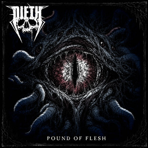 Pound of Flesh by DIETH