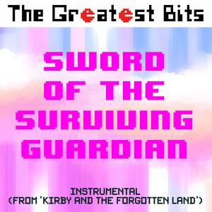 Sword of the Surviving Guardian (from 