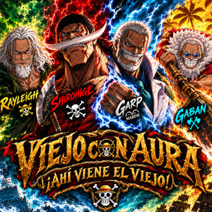 Viejos con Aura: Ahí viene el viejo by Meenssy Music