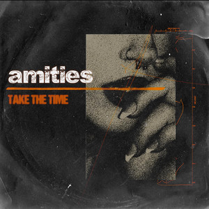 Take the time by Amities