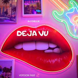 DEJA VU (R&B 2) by Dj Chillie