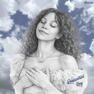 Resurrected King by Monicha