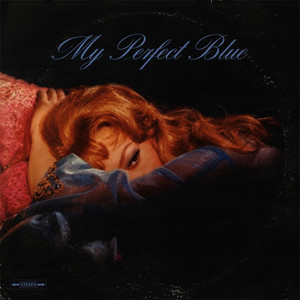 My Perfect Blue by EROTICA